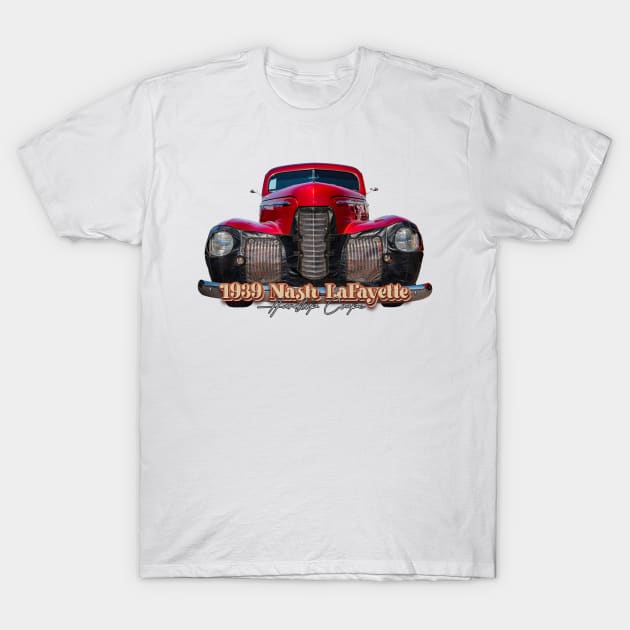 1939 Nash LaFayette Hardtop Coupe T-Shirt by Gestalt Imagery